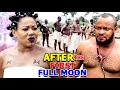 AFTER THE FIRST MOON SEASON 1&2 FULL MOVIE - (Chinenye Ubah) 2021 Latest Nollywood Epic Movie