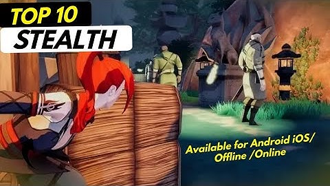TOP 10 STEALTHY Games For Android Devices 2024 OFFLINE Online |Stealth Games Like Hitman For Android