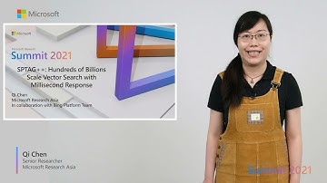 Research talk: SPTAG++: Fast hundreds of billions-scale vector search with millisecond response time