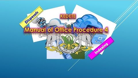 KEDETE Departmental Test Class Manual of Office Procedure 4
