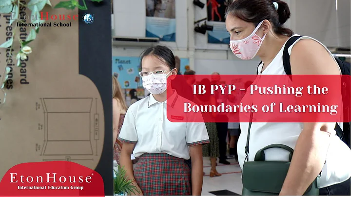 IB PYP - Pushing the Boundaries of Learning