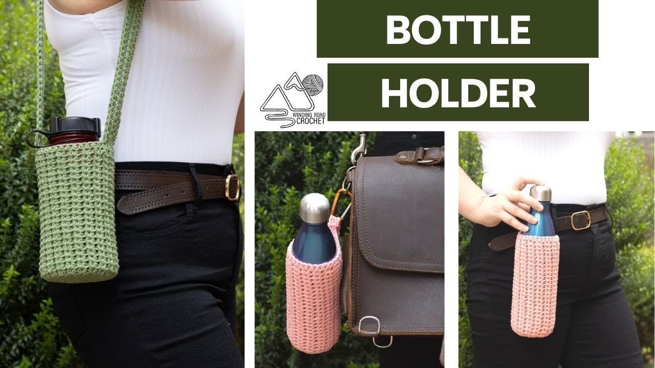 CROCHET: Water Bottle Holder Pattern, Water Bottle Bag, Adjustable to fit  most Water Bottles! 