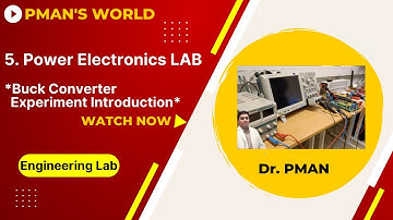 5. Power Electronics Lab Buck converter experiment introduction