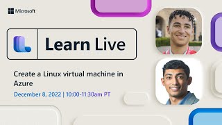 Learn Live - Create a Linux virtual machine in Azure
