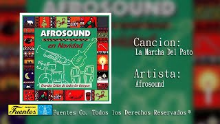 Video thumbnail of "La Marcha Del Pato - Afrosound / [ Discos Fuentes ]"