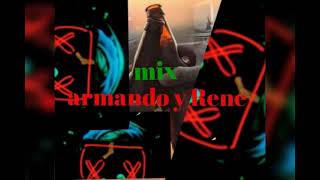 remix  cantinero armando y  Rene🇬🇹) Erwin💯🎧