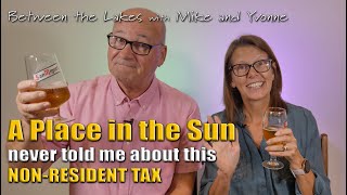 A Place in the Sun didn't tell me about Spanish Non-Resident Tax