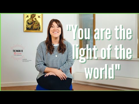 "You are the Light of the World" - Ep20