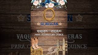 INVITACION VAQUERA PARA 15 AÑOS, DETALLES EN A ZUL REY