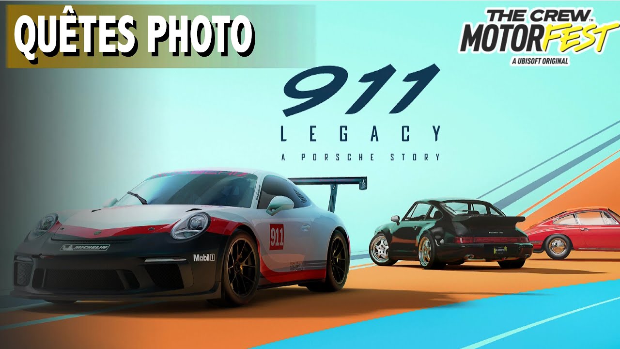 PHOTO 911 - GROS PLAN / QUÊTES PHOTO 911 LEGACY - THE CREW MOTORFEST ...