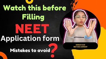Mistakes to avoid in NEET2025 ”Application Form” fillin!How to fill neet registration form correctly