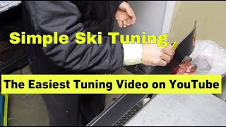 The Perfect Ski Tune - How To Tune Skis by hand in your own garage