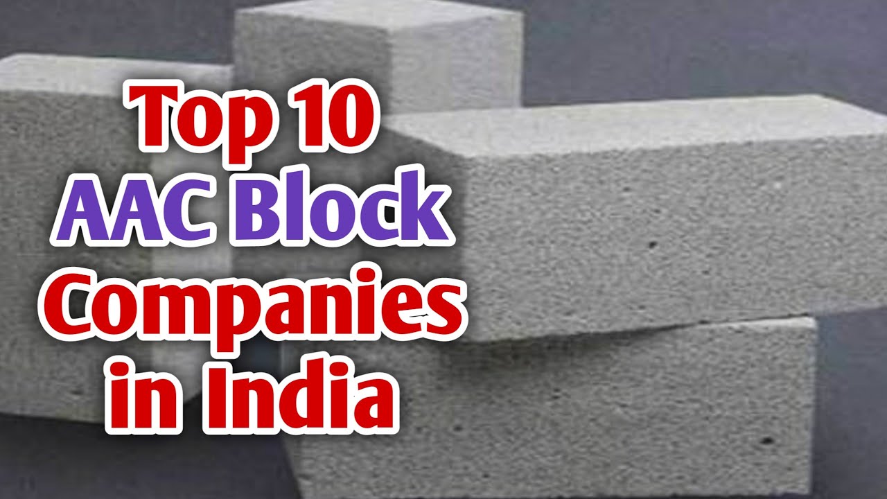 Top 10 AAC Block Companies In India 10 AAC top-10-aac-block-companies-in-india-10-aac