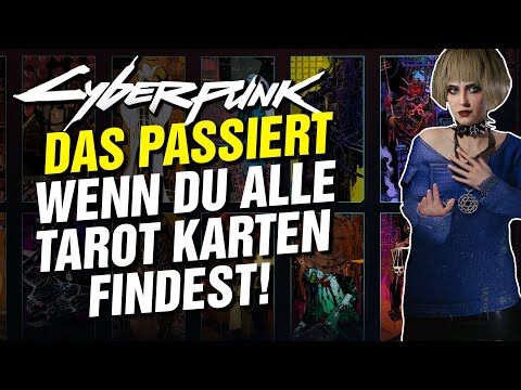 DAS PASSIERT Wenn Du Alle TAROT KARTEN findest! CYBERPUNK 2077 Tarot Karten!