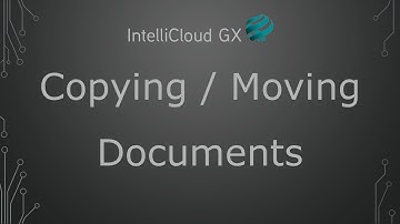 Intellivue GX - How to Copy/Move Documents