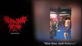 Nebucard Nezar - Kini Kau Jadi Pelacur