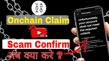 Onchain scam | Onchain mining claim | Onchain update | Onchain withdrawal | Onchain listing price