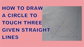 How To Draw A Circle To Touch Three Given Straight Lines | PA Academy