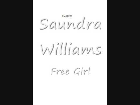 Saundra Williams - Free Girl