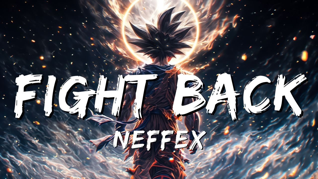 NEFFEX - Fight Back (Lyrics) [No Copyright] No.37 - YouTube