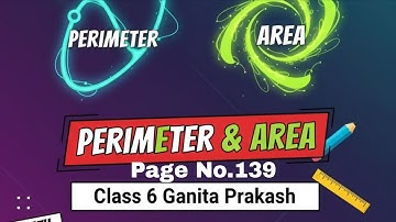 Perimeter and Area - Figure it Out (Pg. 139) | Class 6 Maths Chapter 6 | CBSE 2025-26