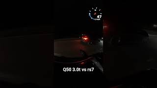 Audi rs7 vs q50 3.0t