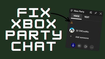 How to Fix Xbox Party Chat Not Working on PC