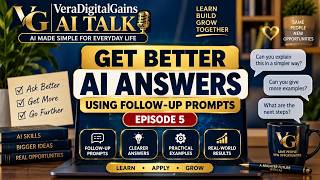 How to Improve AI Answers Using Follow-Up Prompts | AI Made Simple Ep. 5 Update
