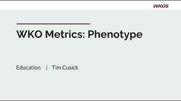 Phenotype Defined - WKO Metrics