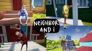 Neighbor And I - Hello Neighbor mod kit