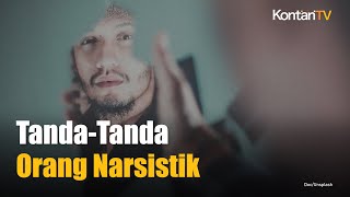 Tanda-Tanda Orang Narsistik, Salah Satunya Suka Iri Pada Orang Lain | KONTAN News