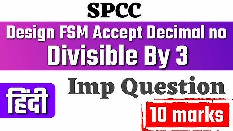 FSM Example Divisible By 3 [ Hindi ]