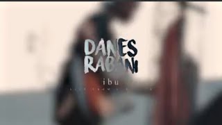 IBU - Iwan Fals Collection || Cover Danes Rabani