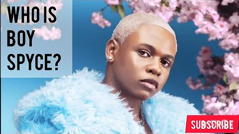 BOY SPYCE'S Biography | Age | Net worth | Career | Breakthrough | Girlfriends.