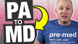 I’m a PA Student and I Want to Go to Med School | OldPreMeds Podcast Ep. 251