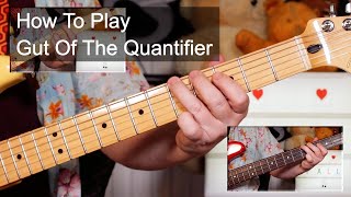 &#39;Gut Of The Quantifier&#39; The Fall Guitar &amp; Bass Lesson