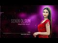 Azeri Remix 2021 Sənin Olsun Sənin Olsun En Yeni Azeri Hit Mahni Tiktok