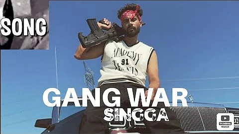 Gang WAR Punjabi Song Official Video @singga7816 NEW SONG