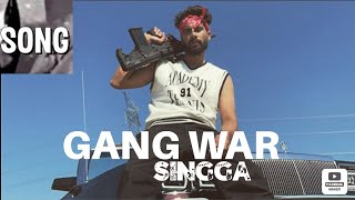 Gang WAR Punjabi Song Official Video @singga7816 NEW SONG