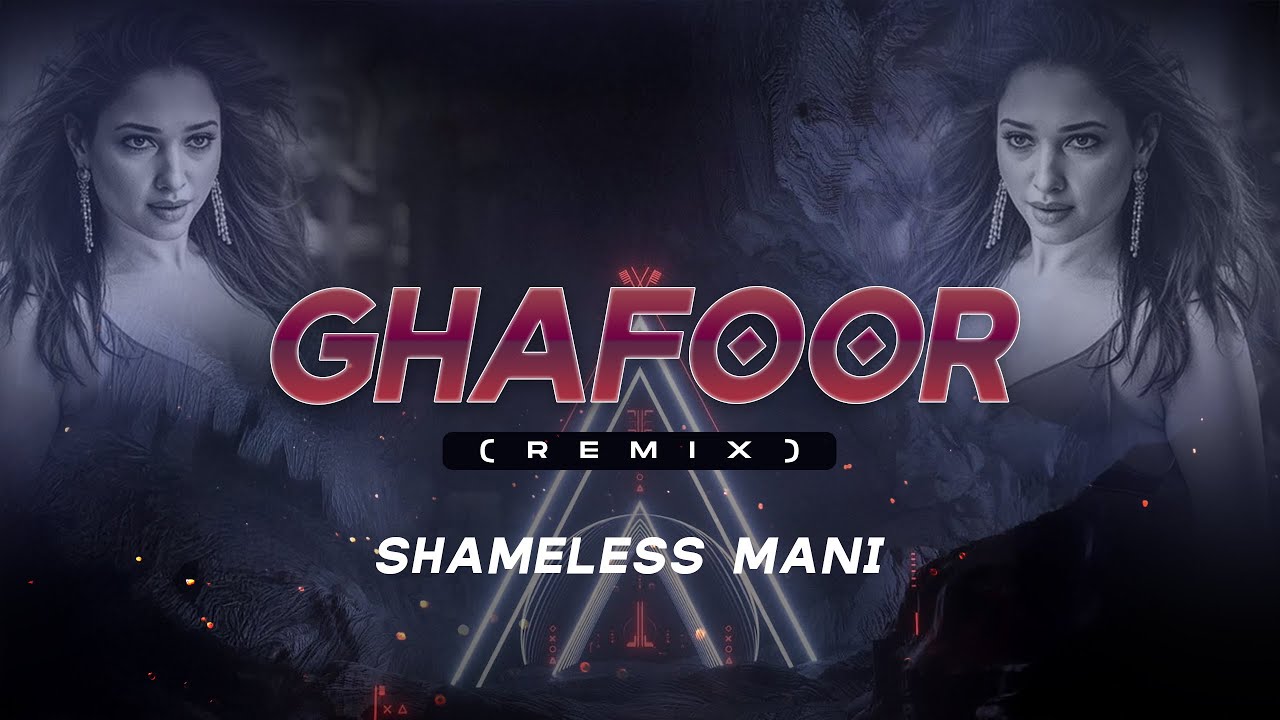 Ghafoor (Shameless Mani Remix) | 2025 Club Banger | Bollywood x EDM x Afrobeat Drop 🔥