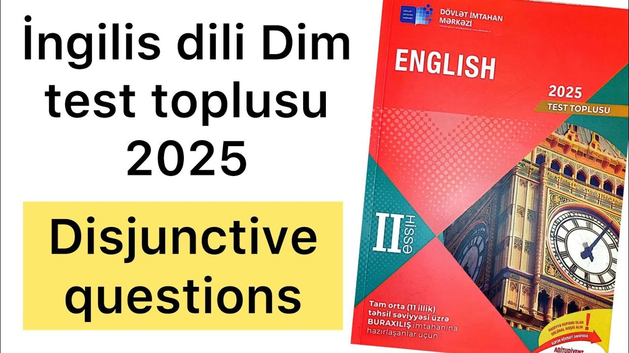 İngilis dili Dim test toplusu 2025 | Disjunctive questions