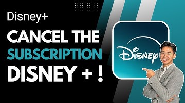 How to Cancel Disney Plus - Cancel Subscription Disney+