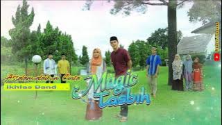 Assalamualaikum Cinta (Lirik) OST Magic Tasbih || Ikhlas Band