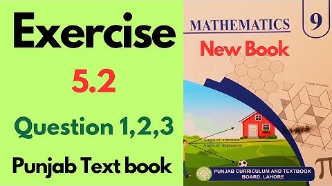 Exercise 5.2 Class 9 Math New Book Question 1 to 3 | Class 9th Math Ex 5.2 New Book