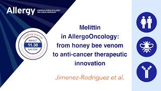 Melittin in AllergoOncology: From Honey Bee Venom to Anti-Cancer Therapeutic Innovation