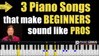 3 Piano Songs That Make Beginners Sound Like Pros.  (Simple To Play, Sounds Impressive, Fun To Do.)