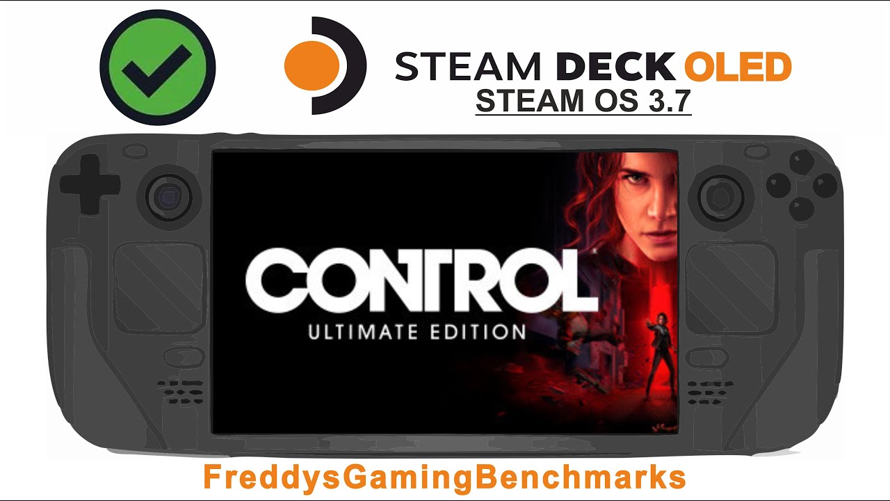 Control UE on Steam Deck OLED with Steam OS 3.7