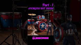 AVENGERS BUT DRUM || AVENGERS ALL CHARACTERS DRUM VERSION || Part-1 marvel viral shorts trending