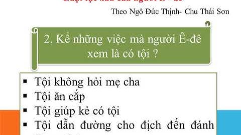 Trường TH Mỹ Hòa - Bài giảng: Tập đọc . Luật tục xưa của người Ê Đê - Tiếng Việt Lớp 5