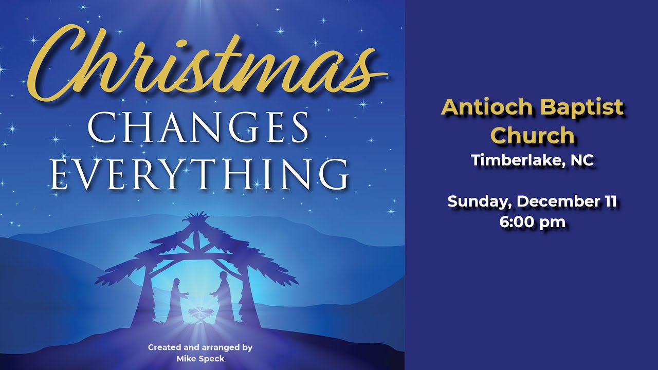 "Christmas Changes Everything" 2022 CHRISTmas Cantata - YouTube